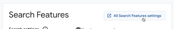 Click to see All Search Features settings