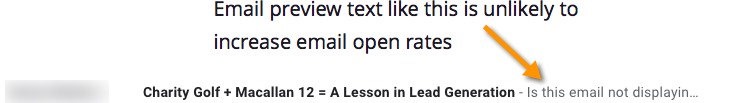 Preview text like this is unlikely to increase email open rates