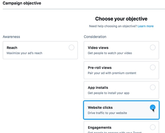 For traffic generation, set the campaign objective to website clicks