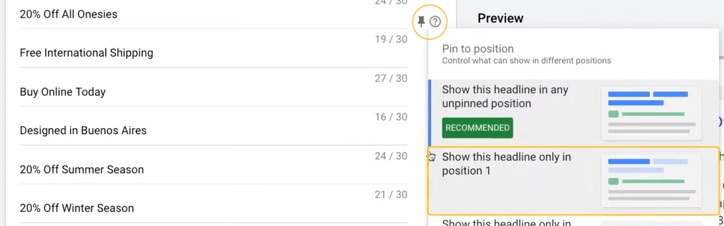 In Google Ads Responsive Search Ads, you can pin headlines and descriptions to specific positions
