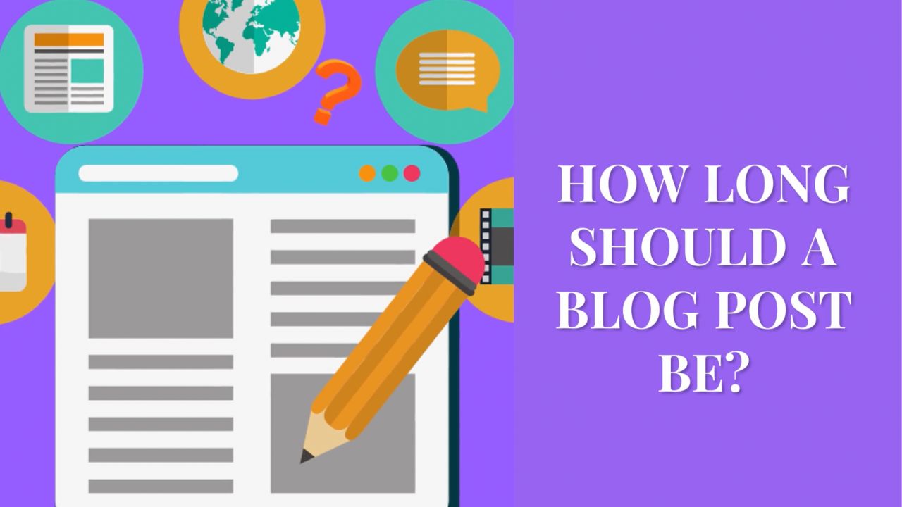 How Long Should a Blog Post Be? EverywhereMarketer