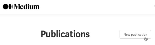 Create a new publication on Medium