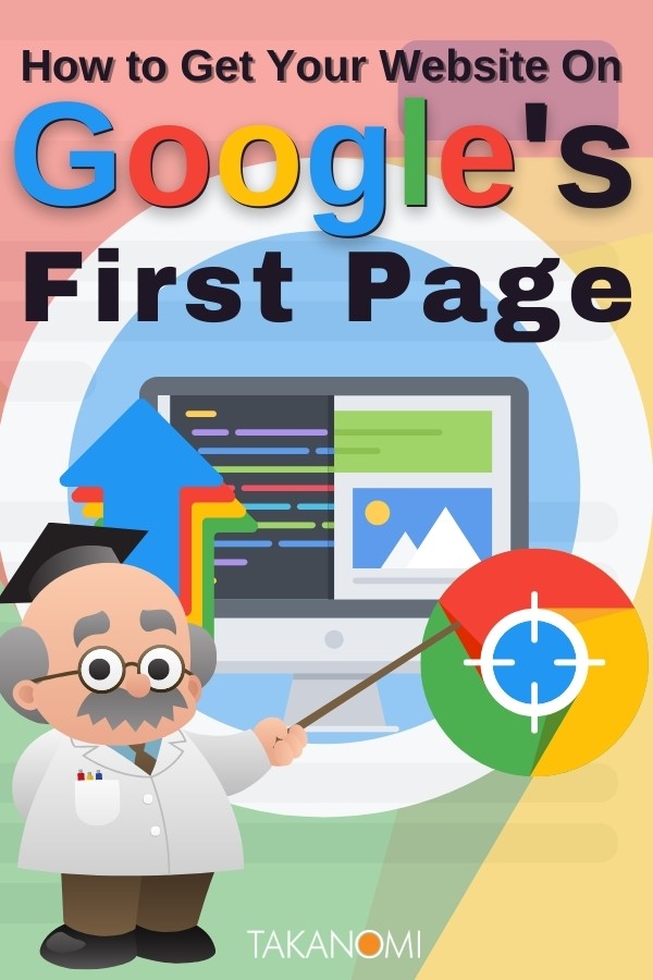 How to Get Your Website on Google's First Page