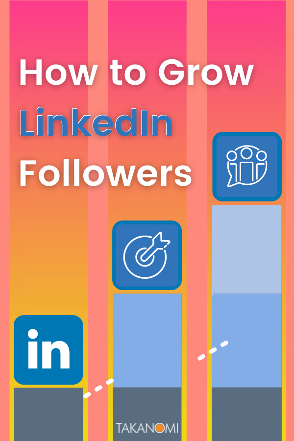 How to Grow LinkedIn Followers