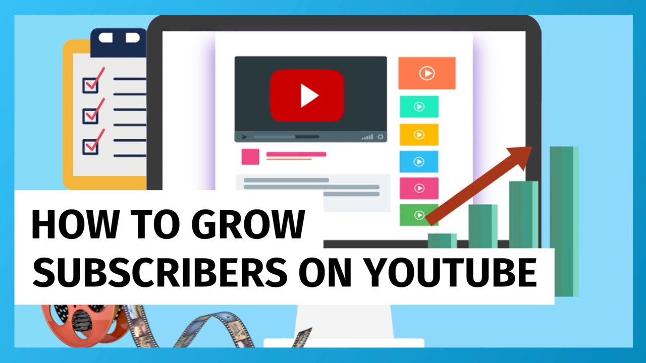 How to Grow Subscribers on YouTube