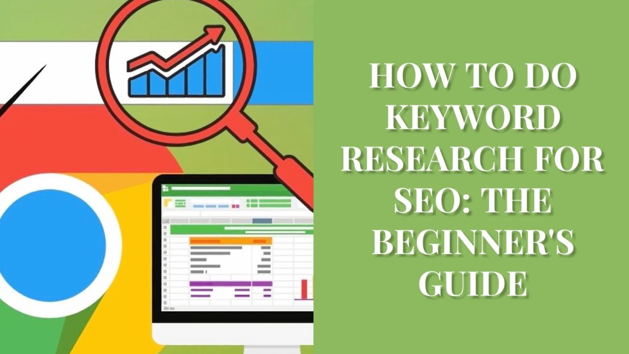 How to Do Keyword Research for SEO: The Beginner's Guide