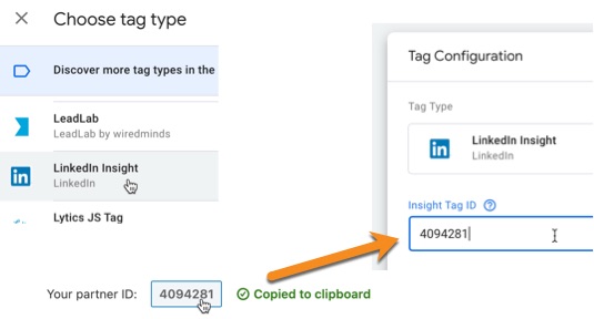 Install the Linkedin Insight Tag into Google Tag Manager by copying and pasting your Insight Tag ID