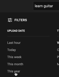 Adjust the filters to get the most recently uploaded videos