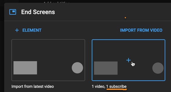 Select an End Screen that includes an option for the viewer to subscribe to your channel