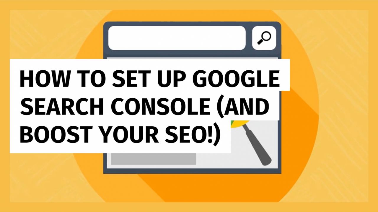 How to Set Up Google Search Console (and Boost Your SEO!)