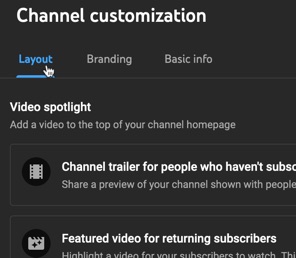 Customize the layout for your YouTube Channel