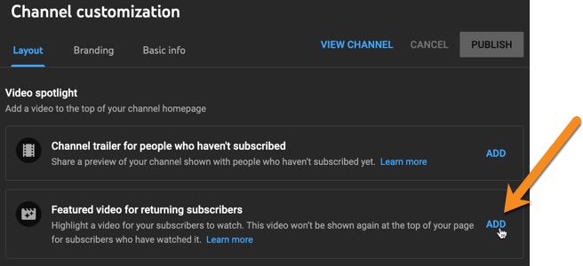 Add a featured video for returning subscribers to your YouTube Channel
