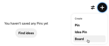 Create your first board on Pinterest