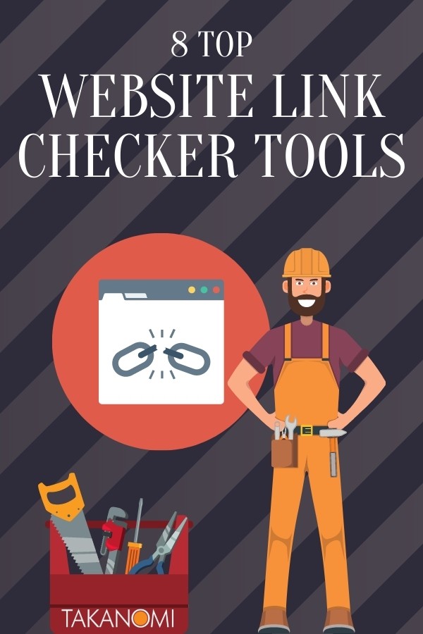 8 Top Website Link Checker Tools